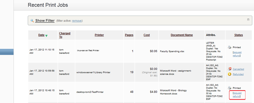 A [Request Refund] link on the Recent Print Jobs